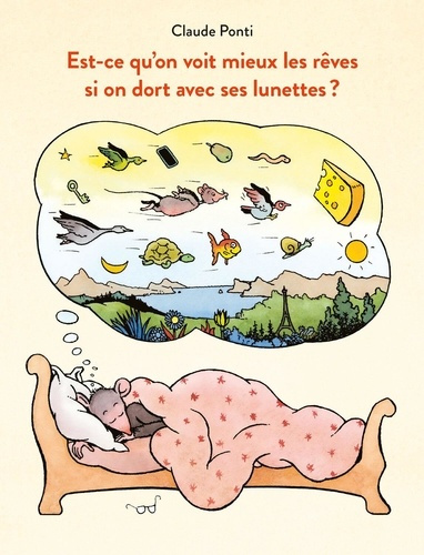 ponti-claude-est-ce-qu-on-voit-mieux-les-reves-si-on-dort-avec-ses-lunettes_0