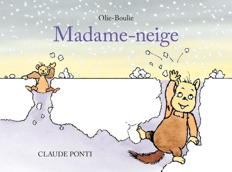 ponti-claude-olie-boulie-madame-neige_0