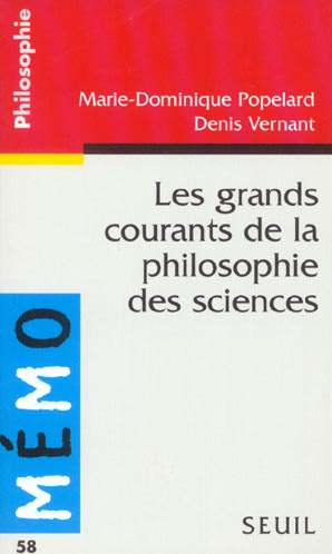 popelard-marie-dominique-3b-vernant-denis-les-grands-courants-de-la-philosophie-des-sciences_0