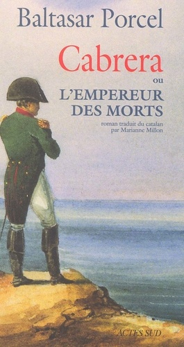 porcel-baltasar-cabrera-ou-l-empereur-des-morts_0