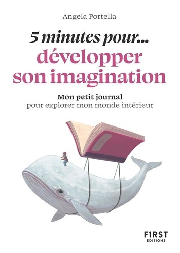 portella-angela-petit-livre-5-minutes-pour-developper-son-imagination_0