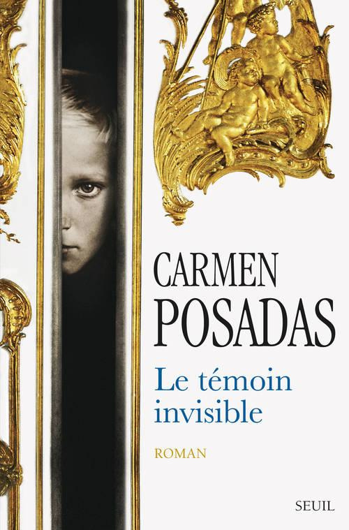posadas-carmen-3b-gugnon-isabelle-le-temoin-invisible_0