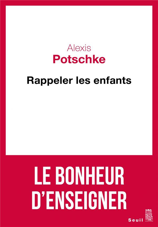 potschke-alexis-rappeler-les-enfants_0