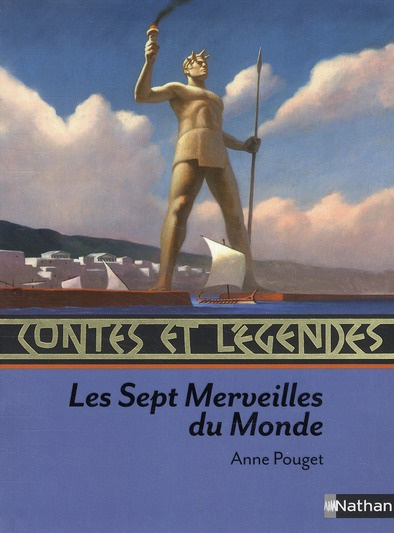 pouget-anne-les-7-merveilles-du-monde-contes-et-legendes_0