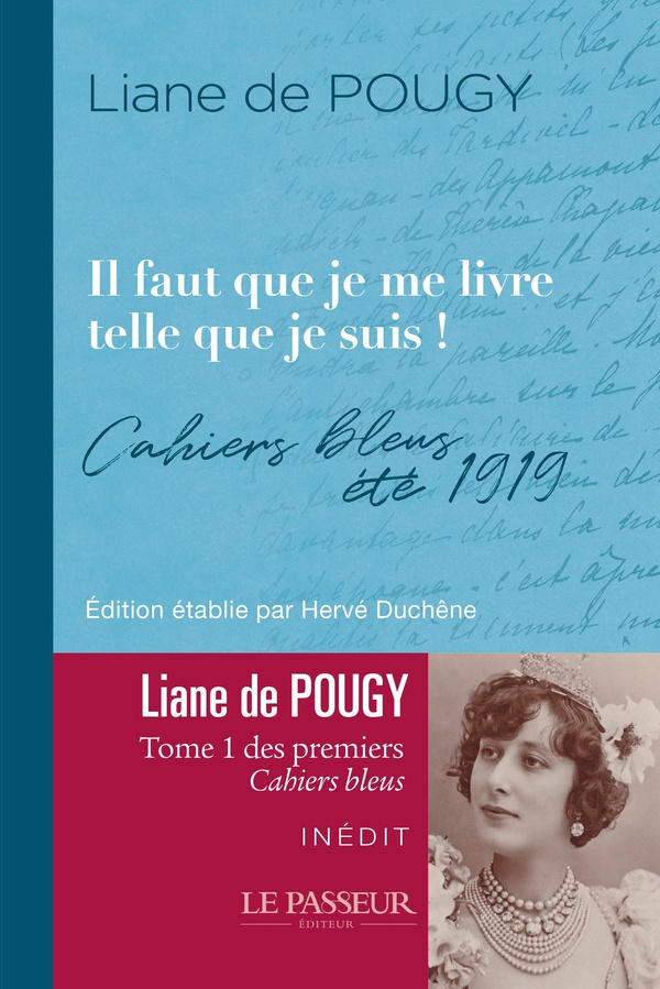 pougy-liane-de-duchene-herve-il-faut-que-je-me-livre-telle-que-je-suis-cahiers-bleus-ete-1919_0