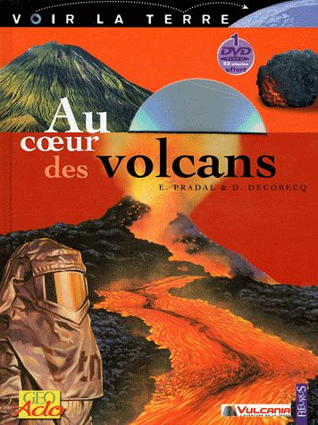 pradal-evelyne-3b-decobecq-dominique-au-coeur-des-volcans-avec-2-dvd_0