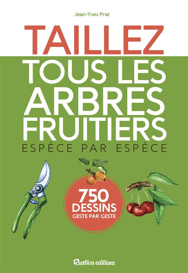 prat-jean-yves-taillez-tous-les-arbres-fruitiers_0