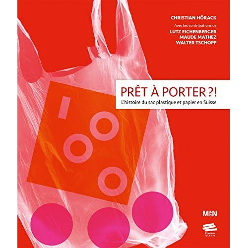 pret-a-porter-l-histoire-du-sac-plastique-et-papier-en-suisse_0