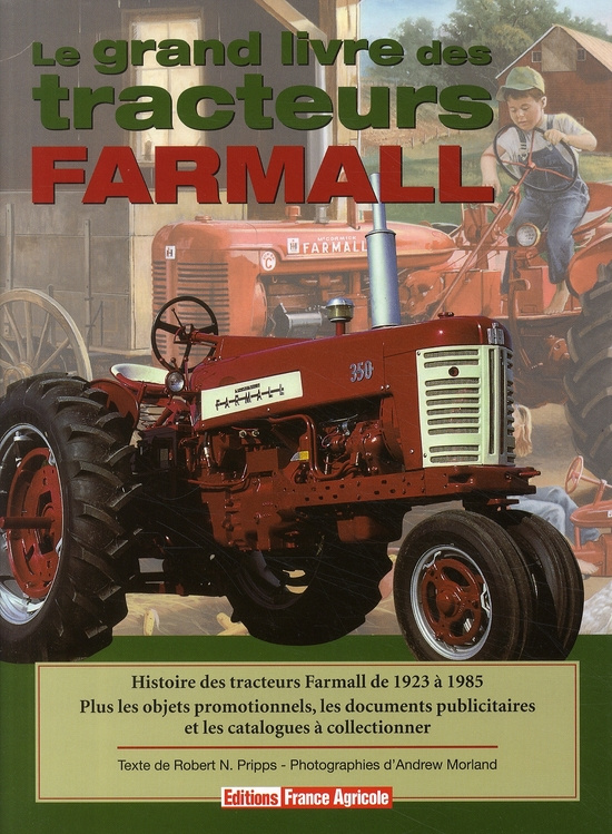 pripps-robert-3b-morland-andrew-le-grand-livre-des-tracteurs-farmall_0