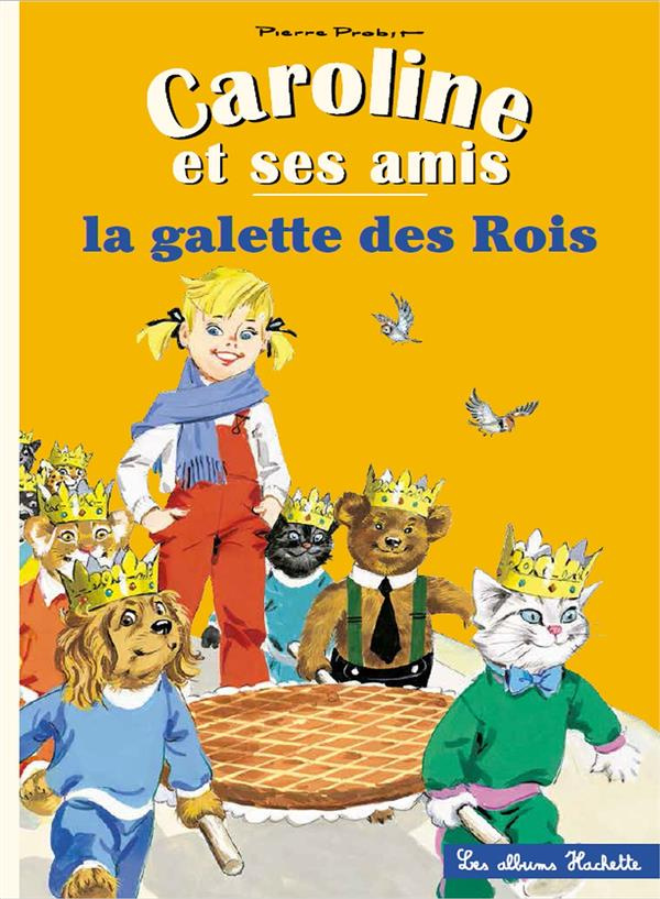 probst-pierre-caroline-et-ses-amis-la-galette-des-rois_0