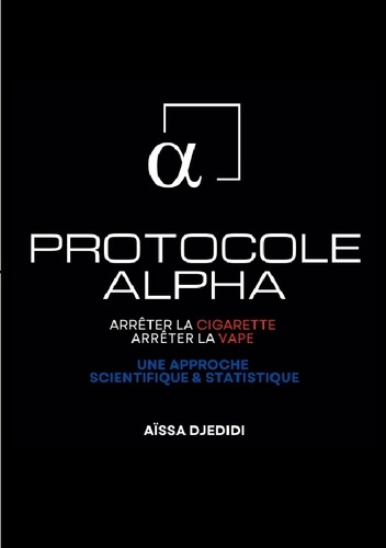 protocole-alpha-arreter-la-cigarette-arreter-la-vape-une-approche-scientifique-et-statistique_0