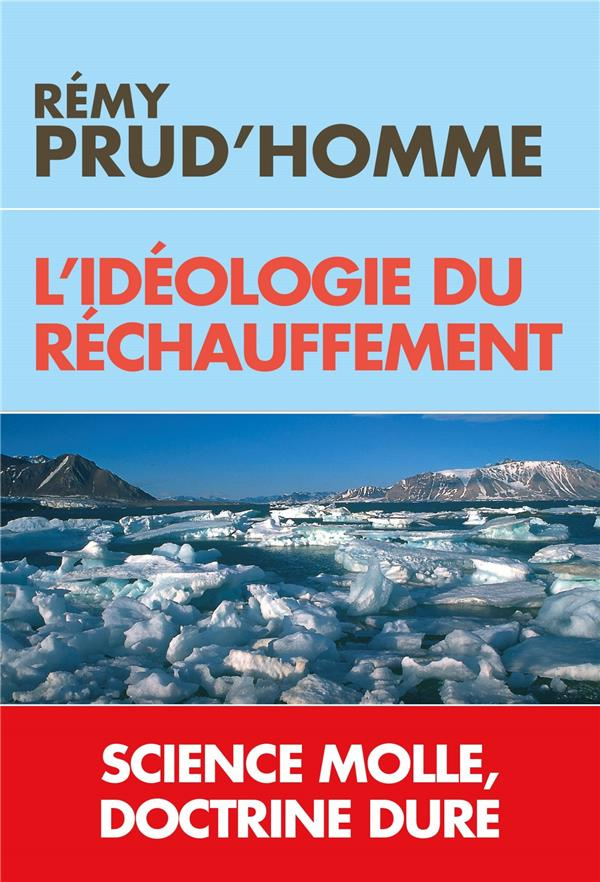 prud-homme-remy-l-ideologie-du-rechauffement_0