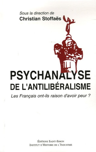 psychanalyse-de-l-antiliberalisme-les-francais-ont-ils-raison-d-avoir-peur_0