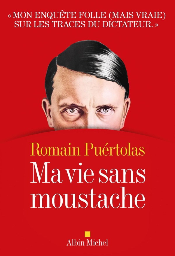 puertolas-romain-ma-vie-sans-moustache_0