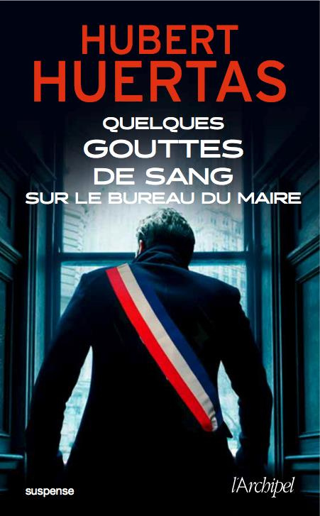 quelques-gouttes-de-sang-sur-le-bureau-du-maire_0
