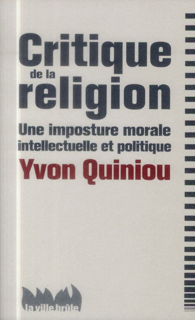 quiniou-yvon-critique-de-la-religion-une-imposture-morale-intellectuelle-et-politique_0