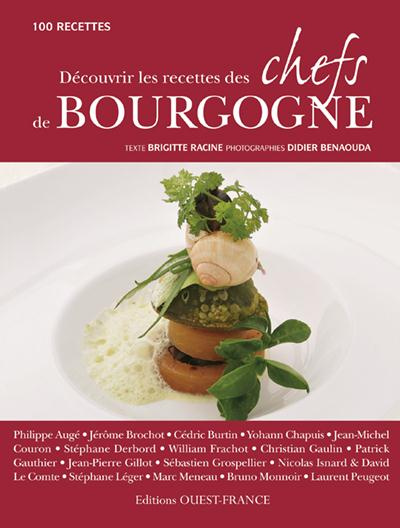 racine-brigitte-3b-benaouda-didier-decouvrir-les-recettes-des-chefs-de-bourgogne-100-recettes_0
