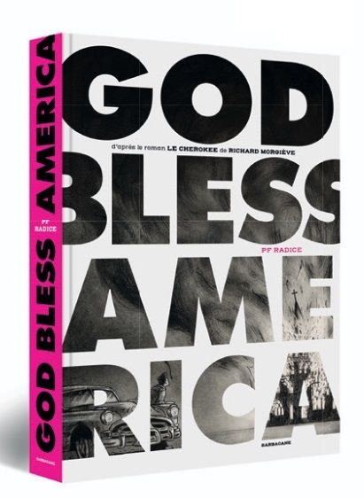 radice-pierre-francois-morgieve-richard-god-bless-america_0