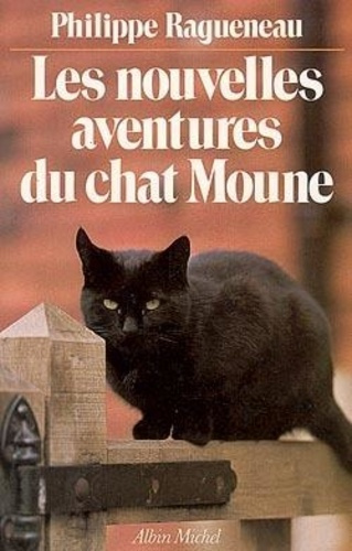 ragueneau-philippe-les-nouvelles-aventures-du-chat-moune_0