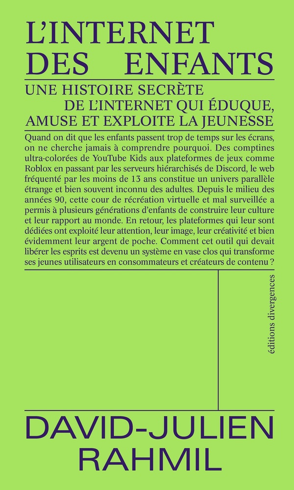 rahmil-david-julien-l-internet-des-enfants-une-histoire-secrete-de-l-internet-qui-eduque-amuse-et-exploite-la-jeunesse_0