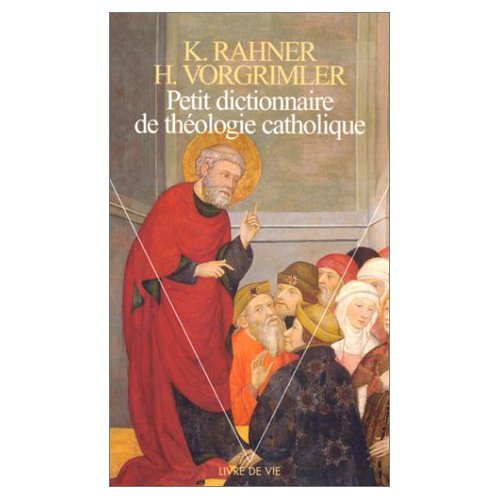 rahner-karl-3b-vorgrimler-herbert-petit-dictionnaire-de-theologie-catholique_0