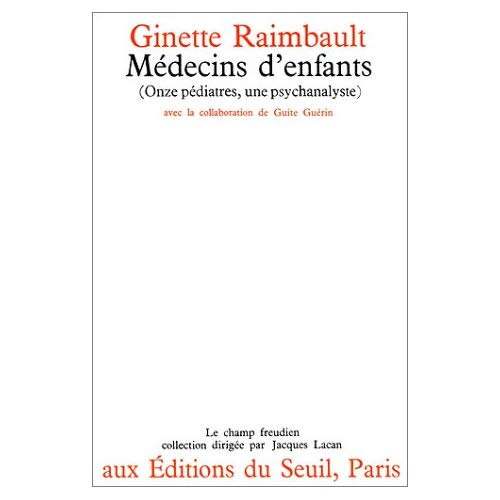 raimbault-ginette-medecins-d-enfants-onze-pediatres-une-psychanalyste_0