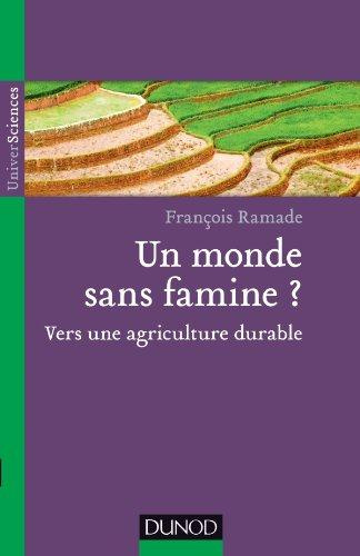 ramade-francois-un-monde-sans-famine-vers-une-agriculture-durable_0