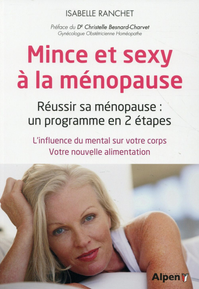 ranchet-isabelle-3b-besnard-charvet-christelle-mince-et-sexy-a-la-menopause-reussir-sa-menopause-un-programme-en-2-etapes_0