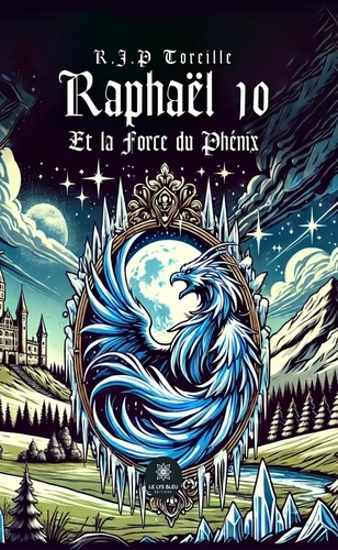 raphael-10-et-la-force-du-phenix_0