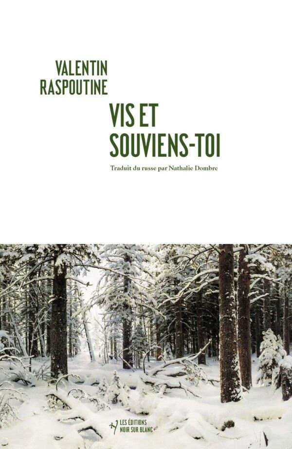 raspoutine-valentin-vis-et-souviens-toi_0