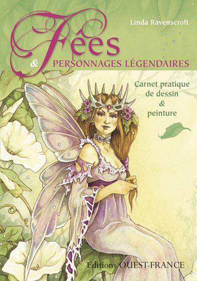 ravenscroft-linda-fees-et-personnages-legendaires-carnet-pratique-de-dessin-et-peinture_0
