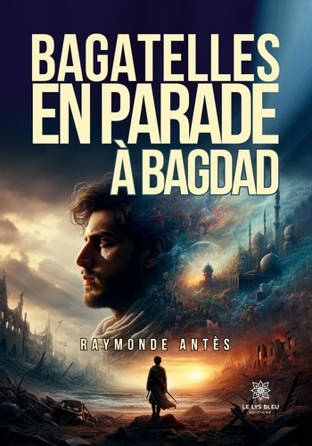 raymonde-antes-bagatelles-en-parade-a-bagdad_0