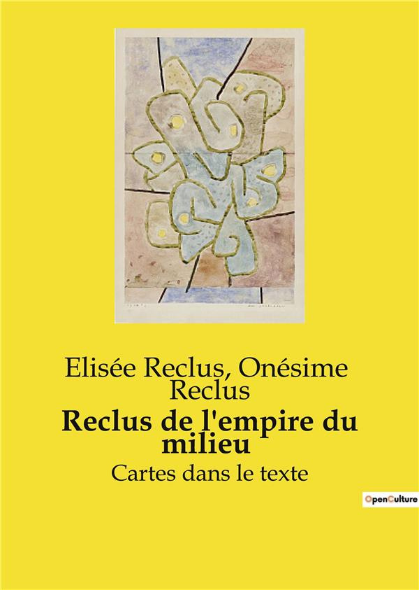 reclus-reclus-de-l-empire-du-milieu-cartes-dans-le-texte_0