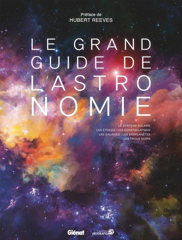 reeves-hubert-le-grand-guide-de-l-astronomie-10e-ed_0