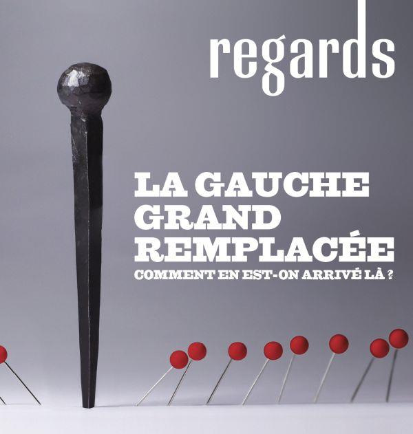 regards-n-56-hiver-2021-la-gauche-grand-remplacee-chronique-d-une-capitulation_0