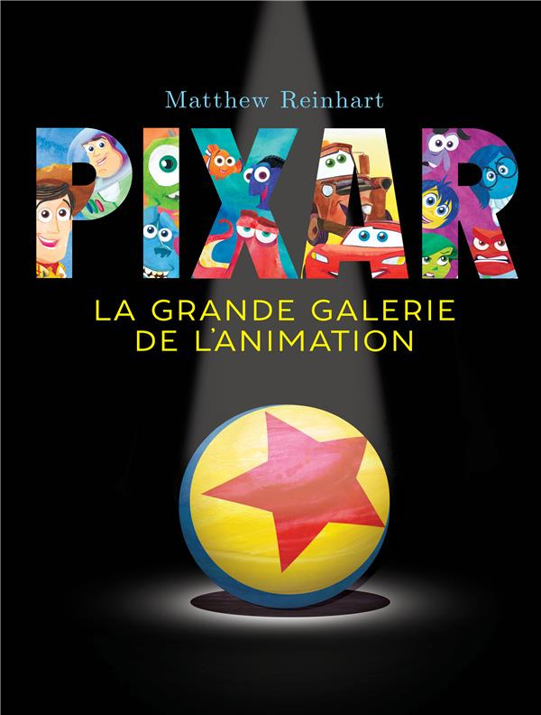 reinhart-matthew-la-grande-galerie-de-l-animation-pixar_0