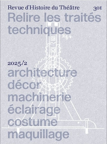 relire-les-traites-techniques-architecture-decor-machinerie-eclairage-costume-maquillage_0