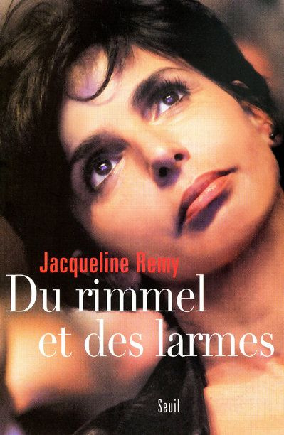 remy-jacqueline-du-rimmel-et-des-larmes_0