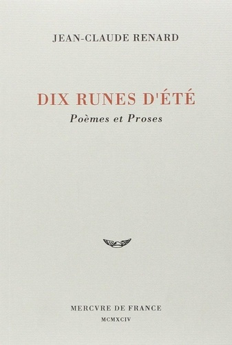 renard-jean-claude-dix-runes-d-ete-poemes-et-proses_0