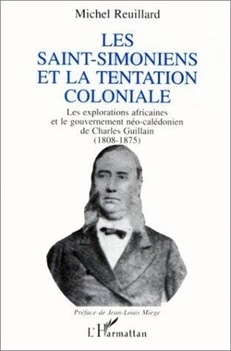 reuillard-michel-les-saint-simoniens-et-la-tentation-coloniale-les-explorations-africaines-et-le-gouvernement-neo-ca_0