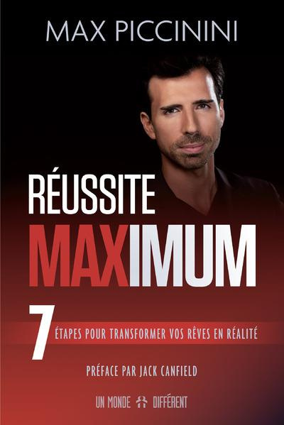 reussite-maximum-7-etapes-pour-transformer-vos-reves-en-realite_0