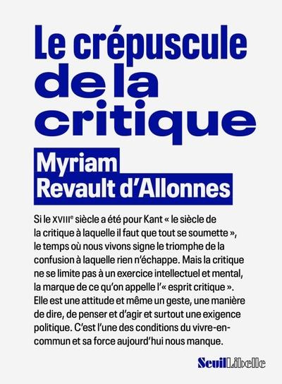 revault-d-allones-myriam-le-crepuscule-de-la-critique_0
