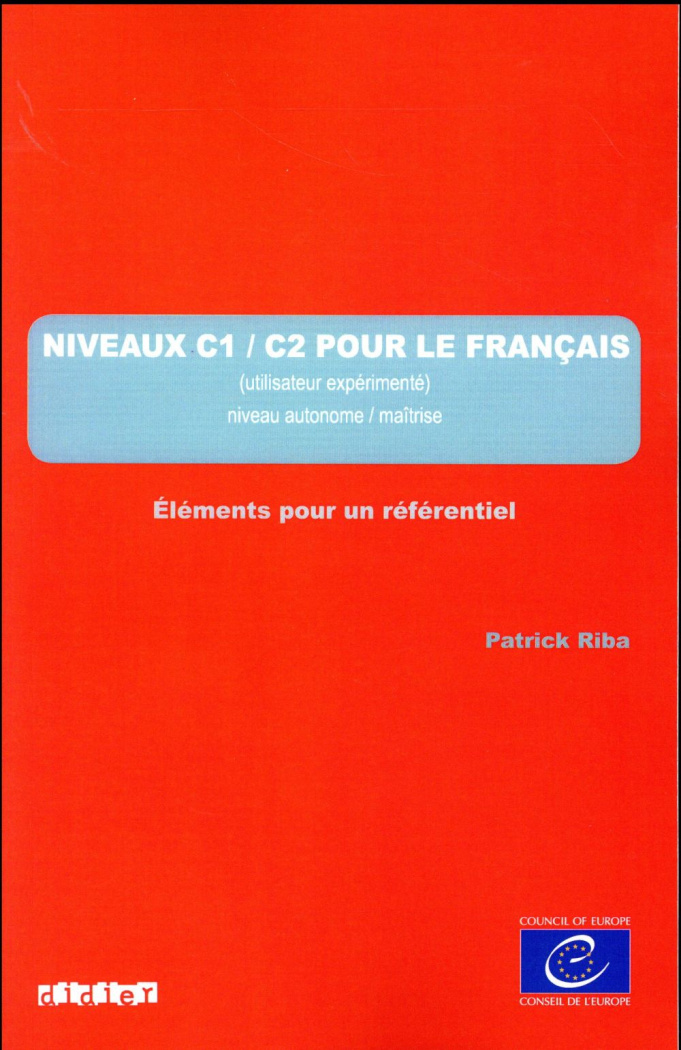 riba-patrick-3b-beacco-jean-claude-niveaux-c1-c2-pour-le-francais-utilisateur-experimente-niveau-autonome-maitrise-elements-pour-un_0