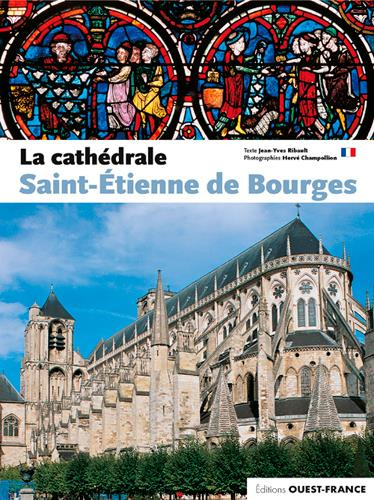 ribault-jean-yves-3b-champollion-herve-la-cathedrale-saint-etienne-de-bourges_0