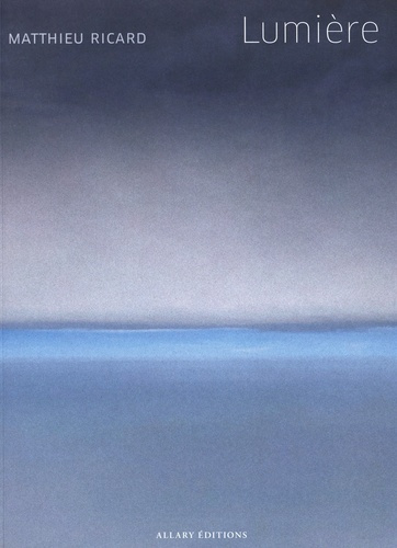 ricard-matthieu-lumiere_0