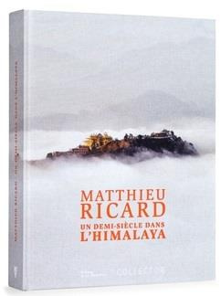 ricard-matthieu-un-demi-siecle-dans-l-himalaya-edition-collector_0