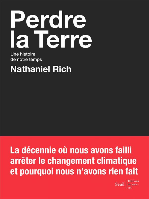 rich-nathaniel-3b-fauquemberg-david-perdre-la-terre-une-histoire-de-notre-temps_0