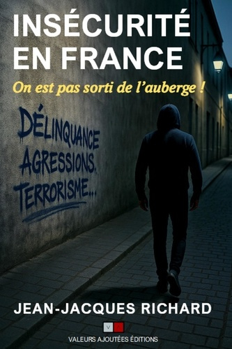 richard-jean-jacques-l-effondrement-securitaire-la-france-en-danger_0