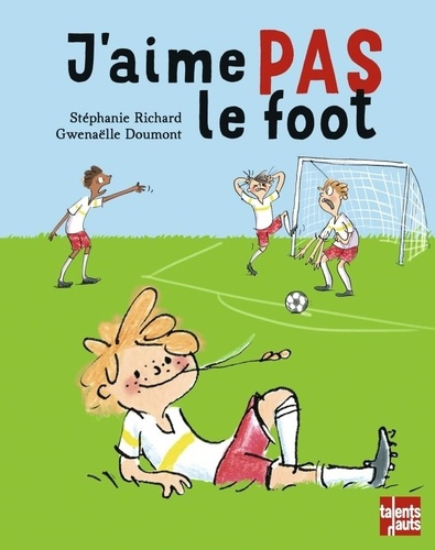 richard-stephanie-doumont-gwenaelle-j-aime-pas-le-foot_0