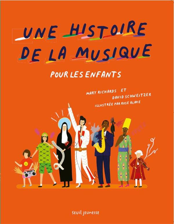 richards-mary-3b-schweitzer-david-3b-blake-rose-3b-et-une-histoire-de-la-musique-pour-les-enfants_0